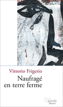 Naufragé en terre ferme